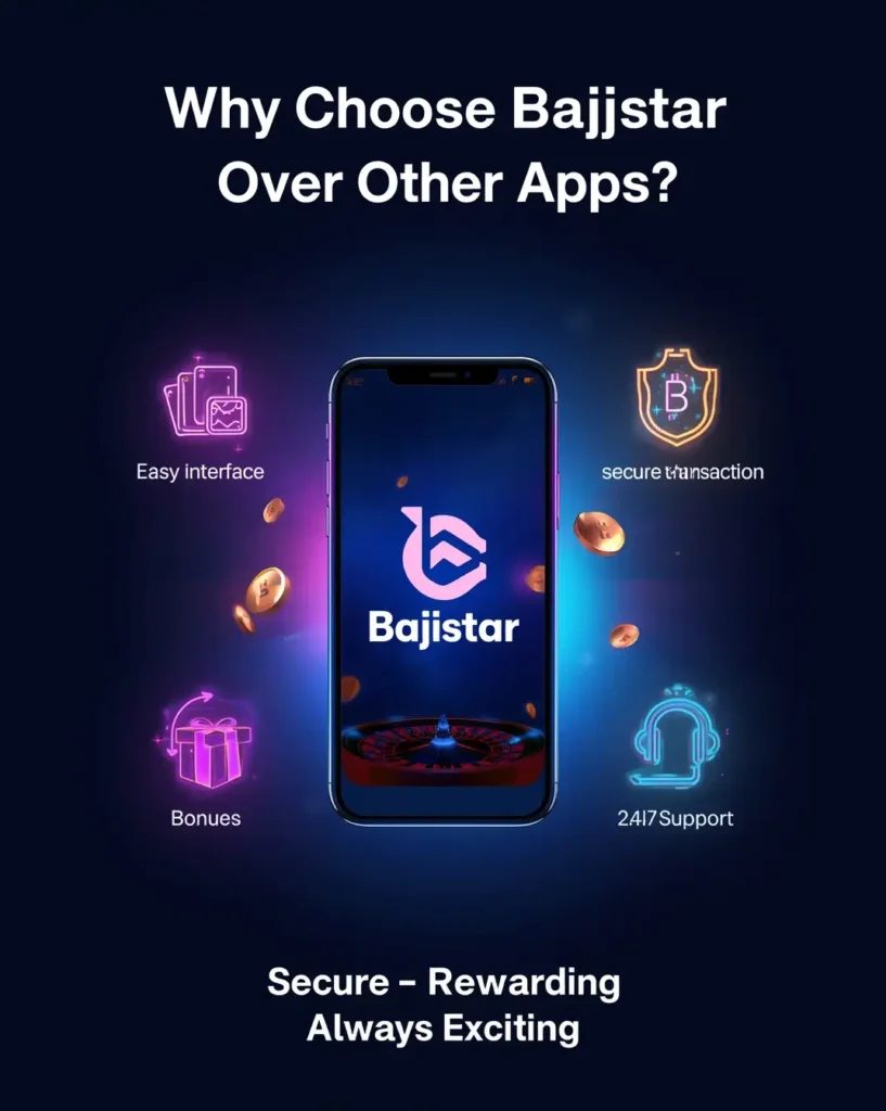 Why Choose Bajistar Over Other Apps